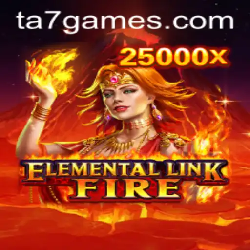 Descubra o Fascinante Mundo de ElementalLinkFire da TA7.Games