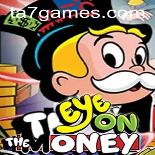 EyeOnTheMoney: O Jogo Inovador da TA7.Games Revolucionando o Mundo do Entretenimento