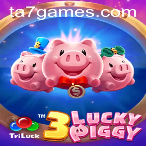 Descubra 3LUCKYPIGGY: O Novo Jogo de Entretenimento da TA7.Games