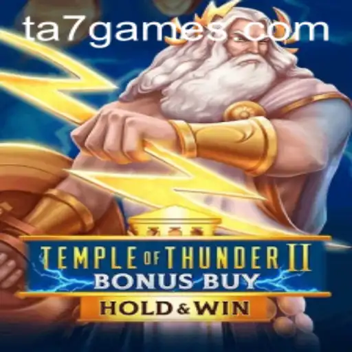 Temple of Thunder II Bonus Buy: Descubra o Novo Lançamento da TA7.Games