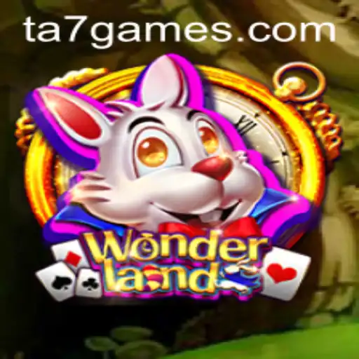 Explorando o Universo de Wonderland: O Novo Fenômeno da TA7.Games